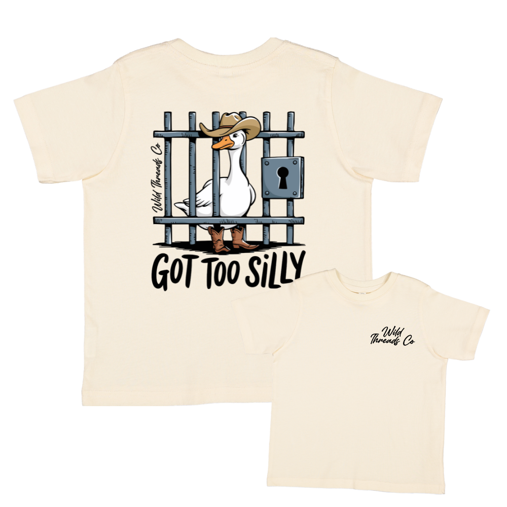 Got Too Silly Tee